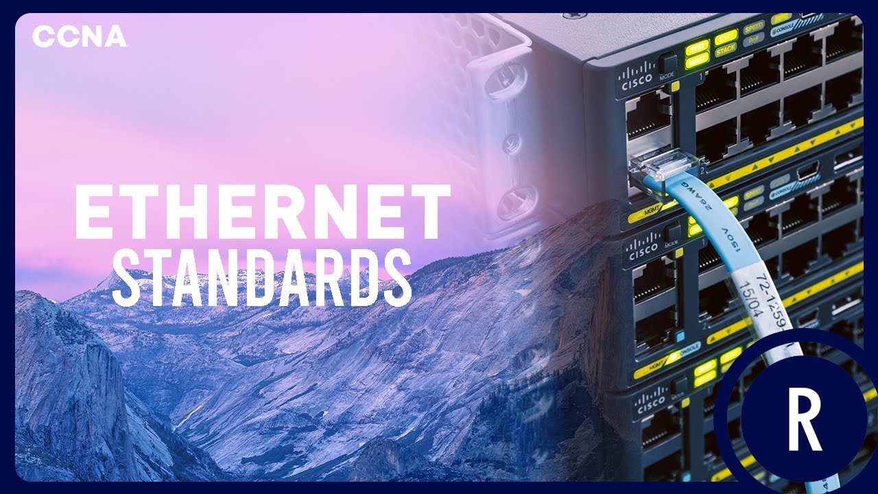 3  Ethernet Standards (and a bit about Wi-Fi)