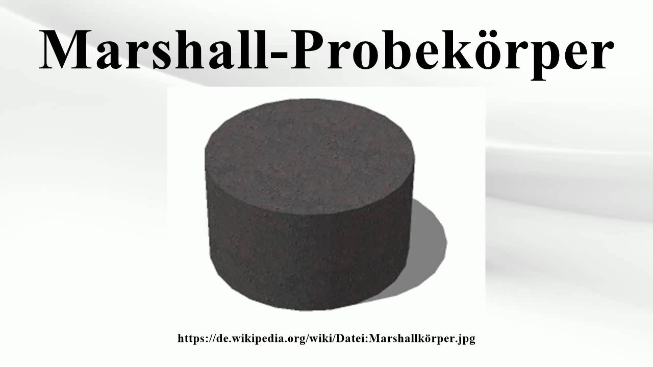 Marshall-Probek&ouml;rper