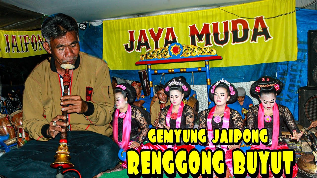 GEMYUNG JAIPONG || RENGGONG BUYUT || JAYA MUDA GROUP