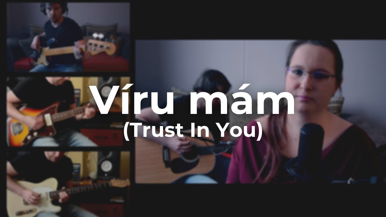 Víru mám (Trust In You)