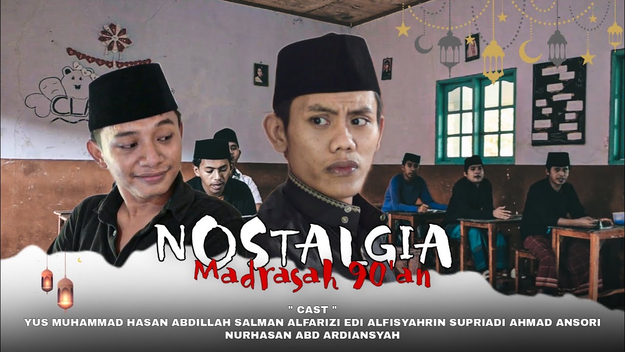 Nostalgia Madrasah 90'an | komedi ramadhan ( SUB INDONESIA )