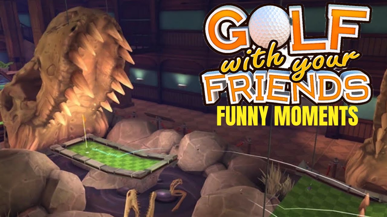 Golf With Your Friends Funny moments