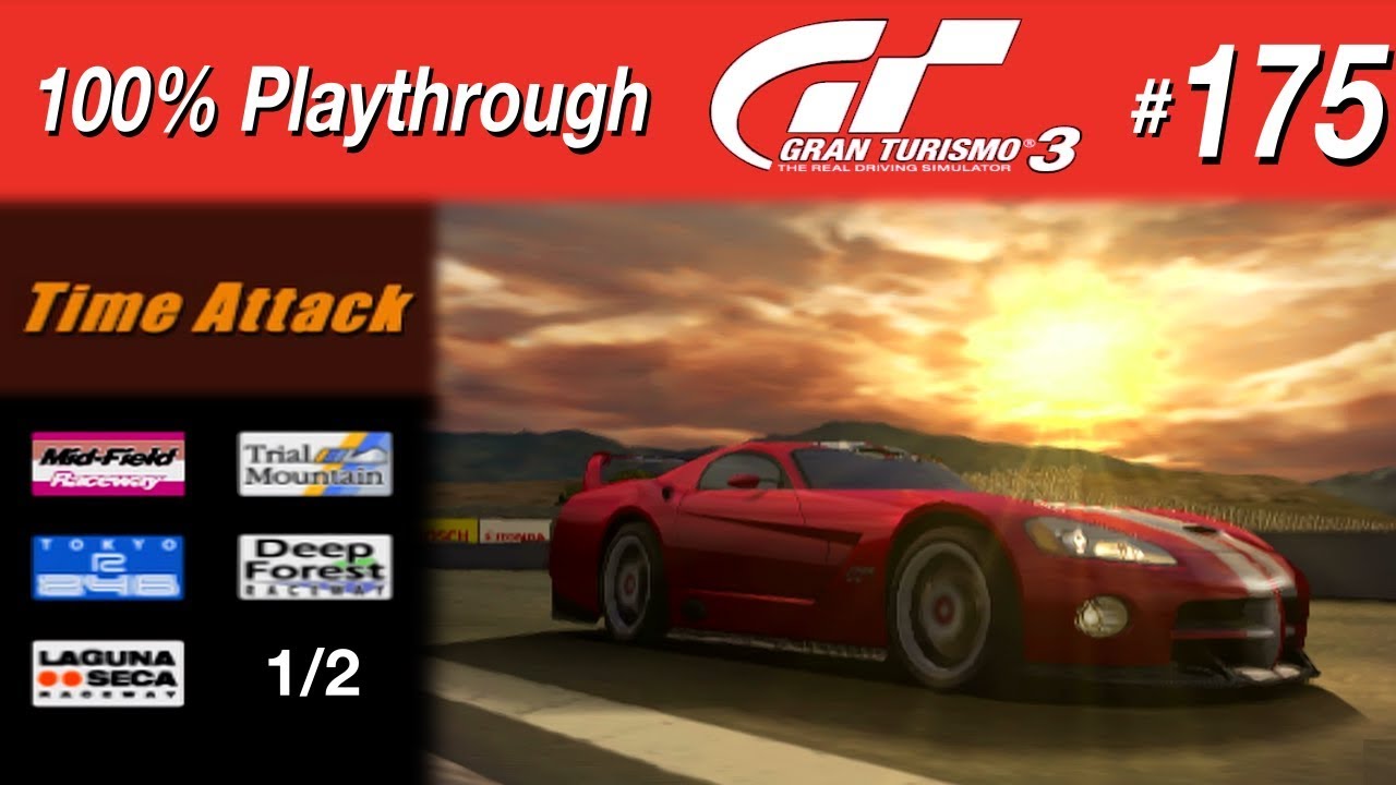 Gran Turismo 3 - #175 - Time Attack 1/2