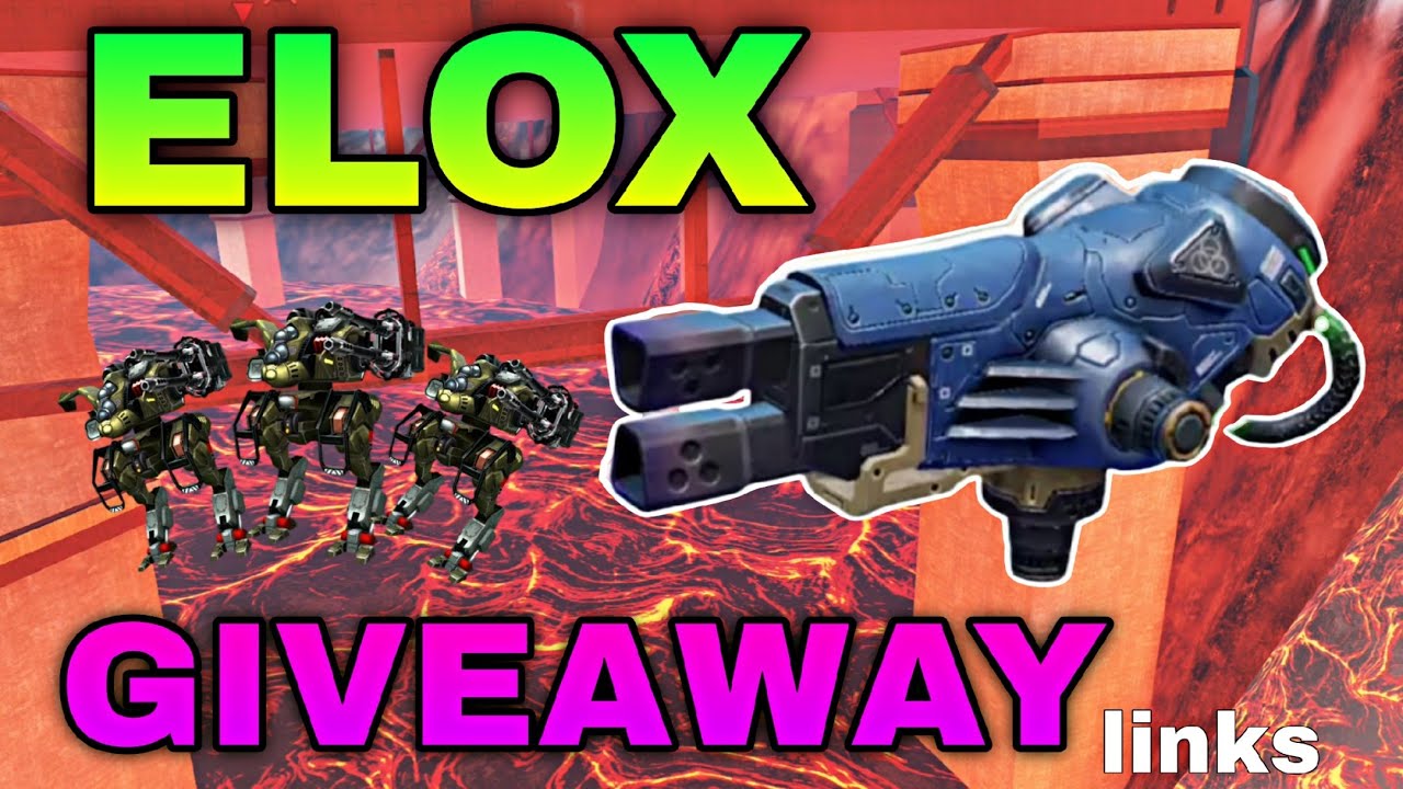 35 Elox Giveaway YouTube Links || War Robots #warrobots 