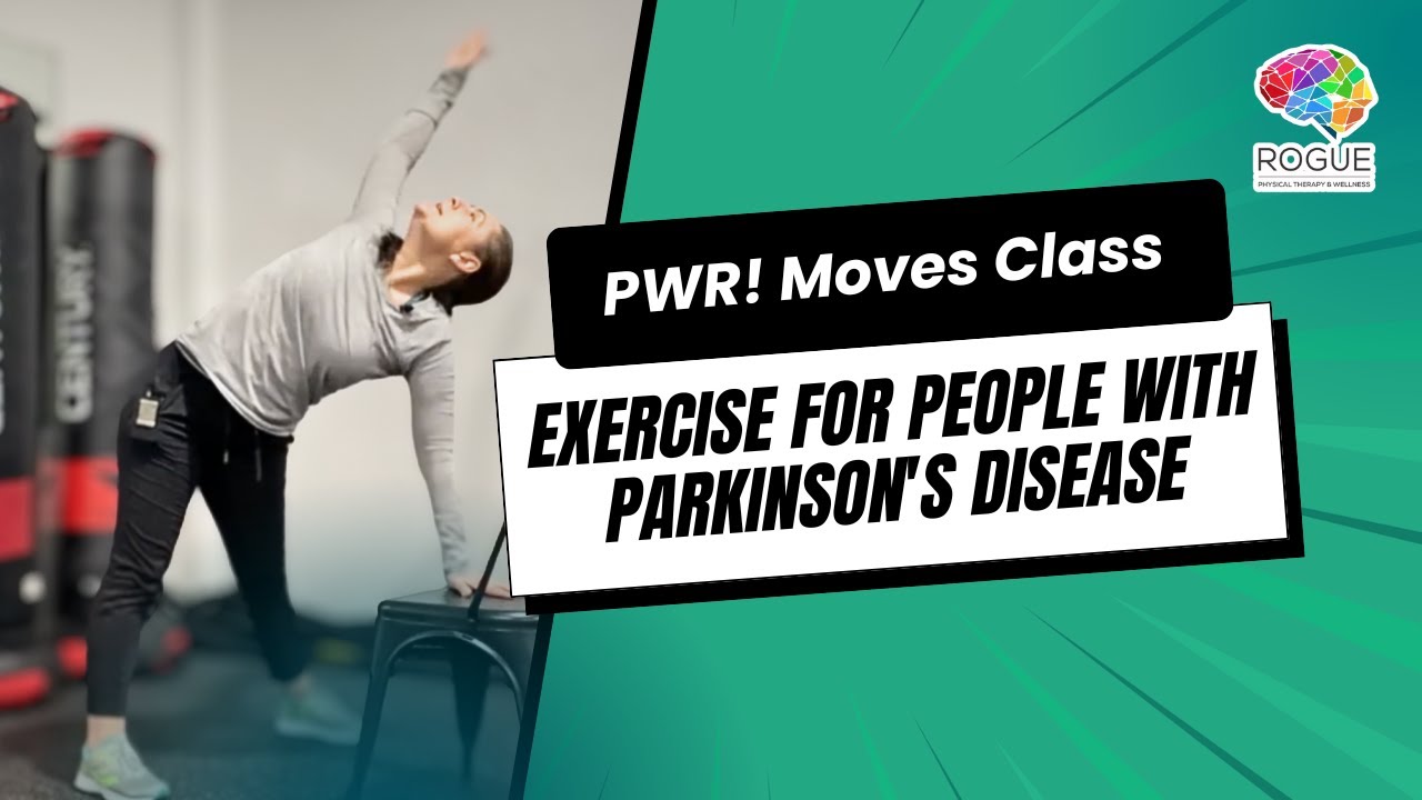 PWR! Moves Class - Exercise for people with Parkinson's disease