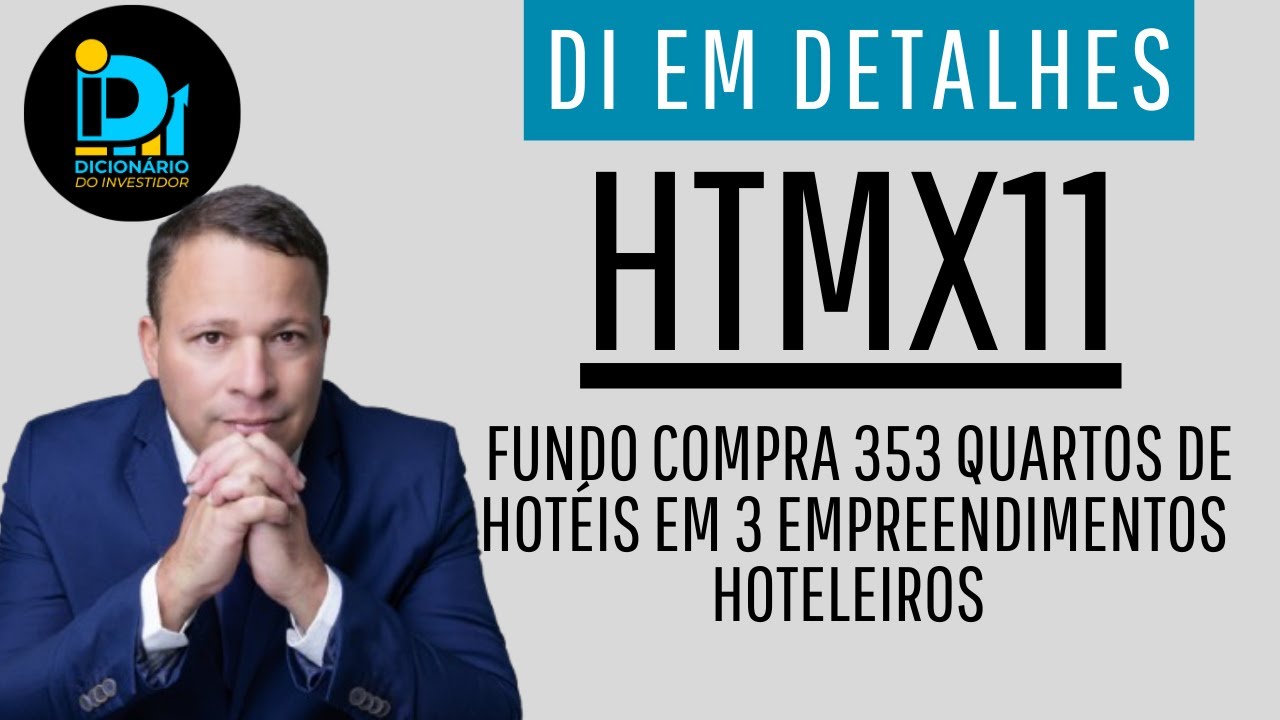 HTMX11, Fundo compra 353 quartos de Hot&eacute;is em 3 Empreendimentos Hoteleiros