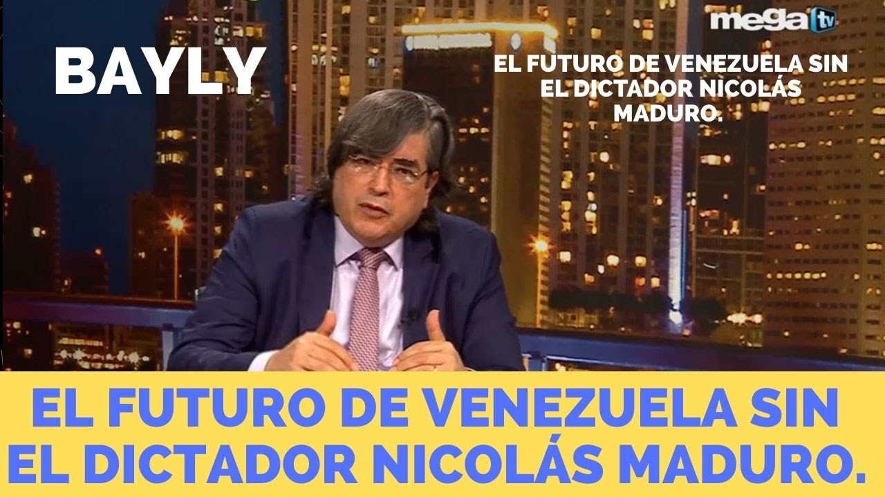 'Bayly' El futuro de Venezuela sin el dictador Nicolás Maduro.