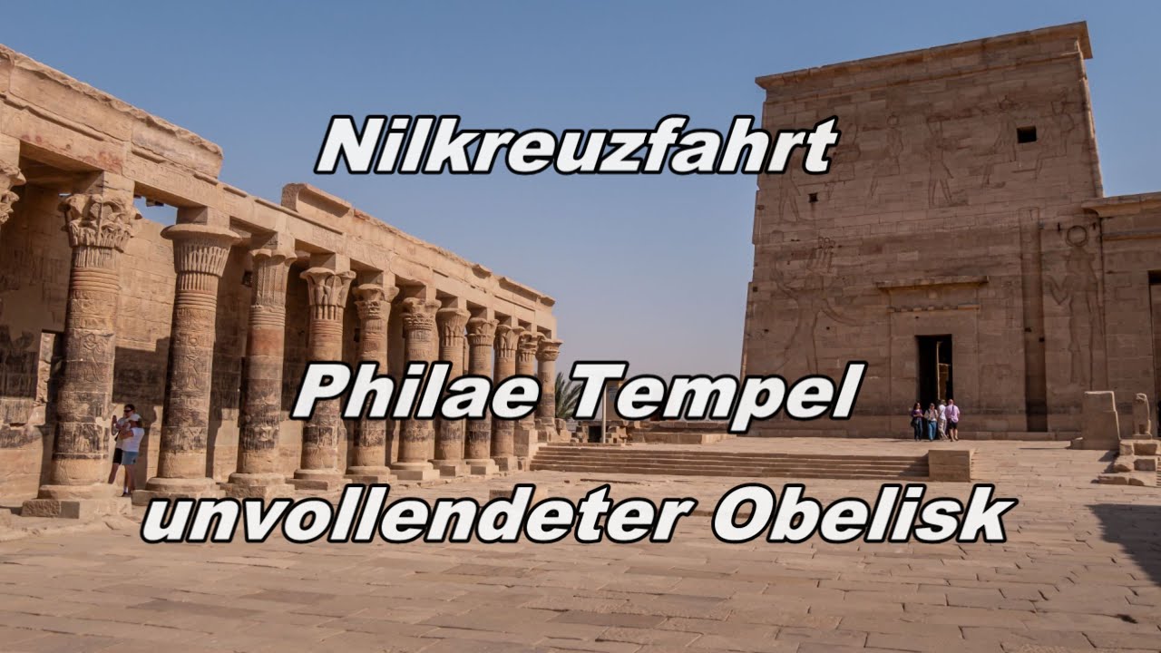 Nilkreuzfahrt Philae Tempel