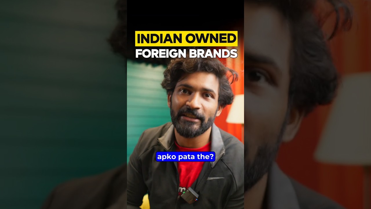 Foreign brands owned by Indians 🇮🇳 #abhiandniyu