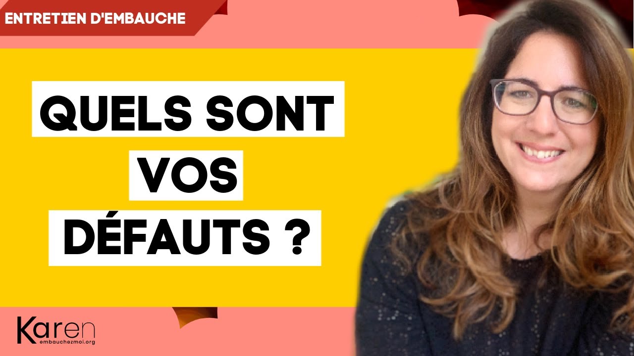 Défauts en Entretien d'embauche 🤭 : Exemples de réponses