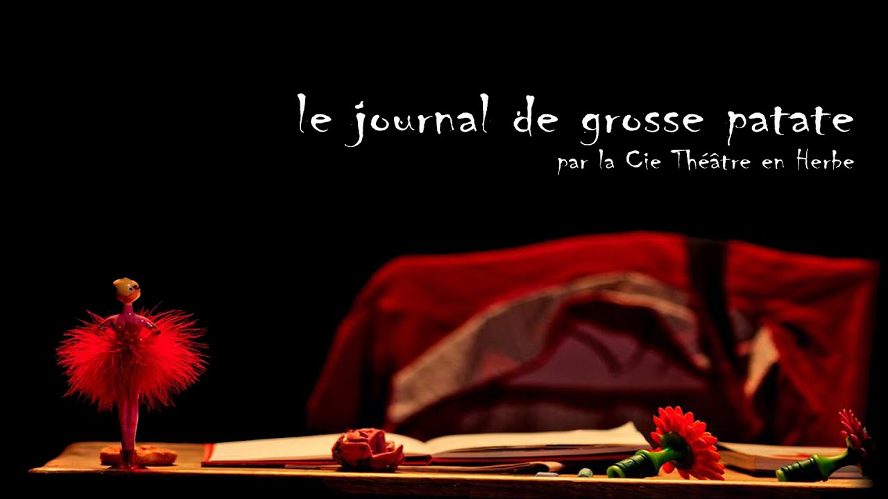 Theatre en herbe - Le journal de grosse patate