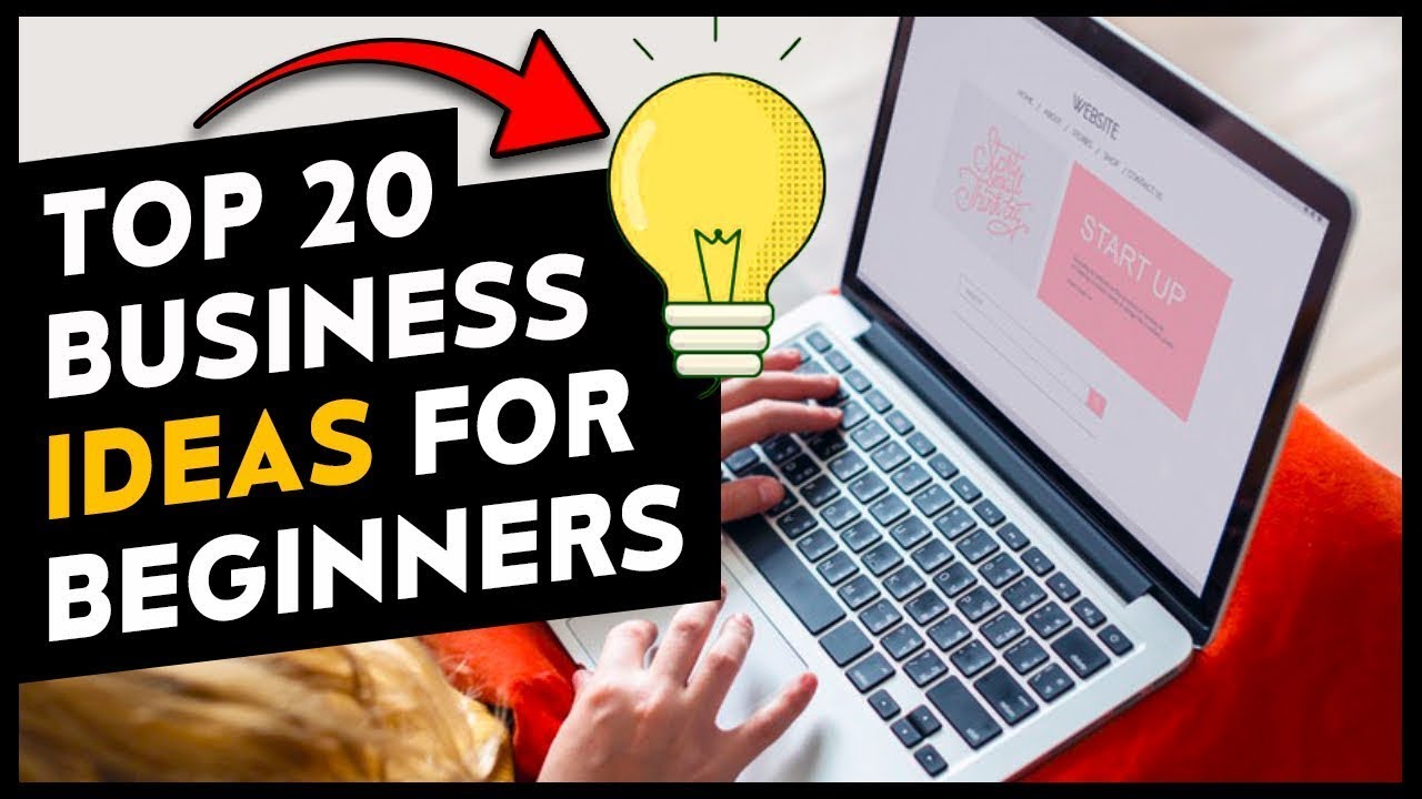 Top 20 BEST Small Business Ideas For BEGINNERS 2021