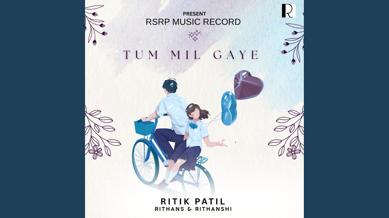 Tum Mil Gaye (Male Version)