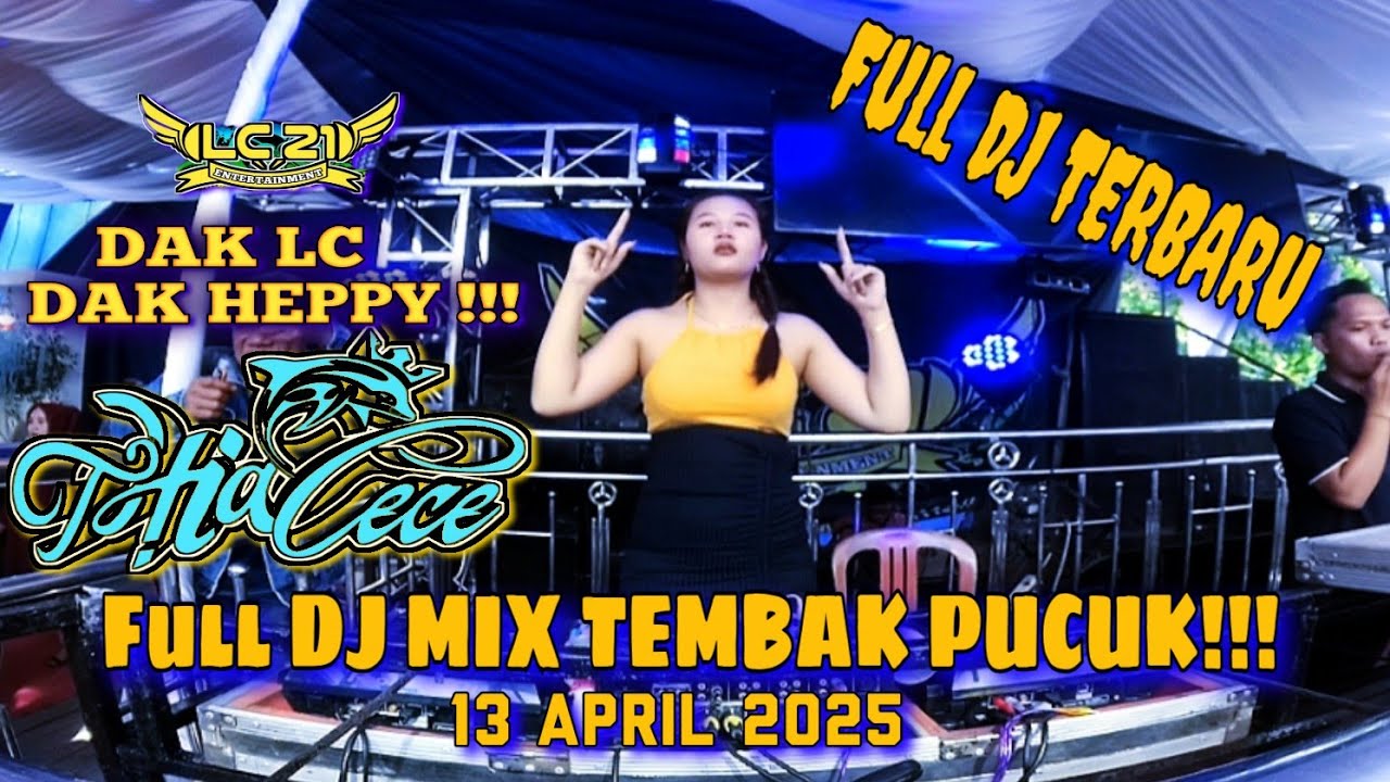 FULL DJ ‼️ TERBARU OT LC21 ENTERTAINMENT ‼️ FDJ THIA CECE ‼️ DJ VIRAL TIKTOK