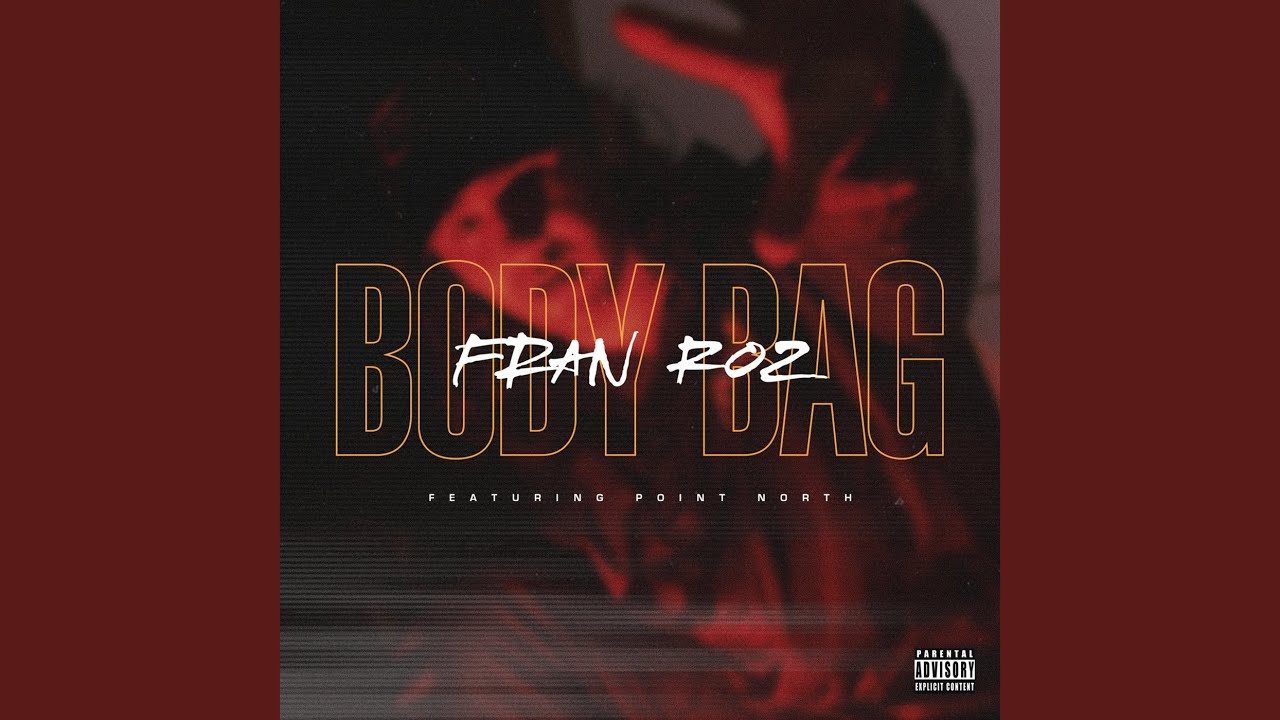 BODY BAG (ft. Point North)