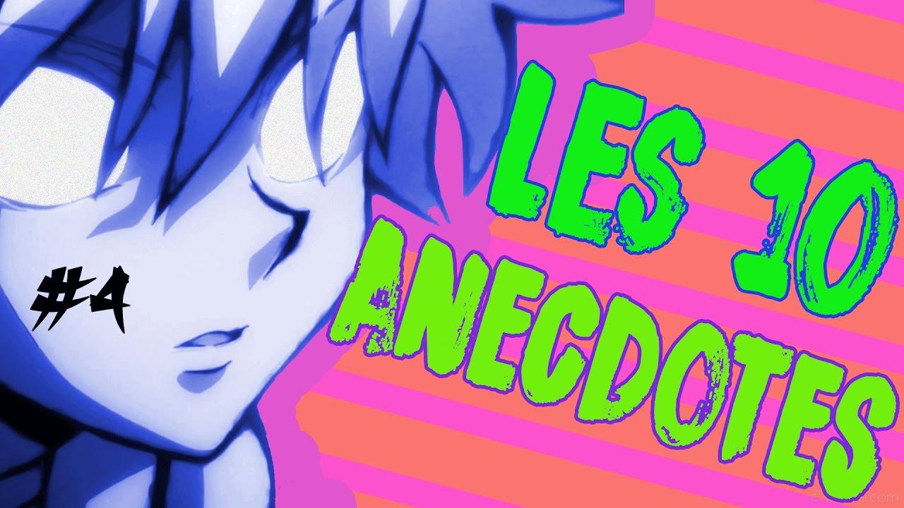 10 ANECDOTES QUE VOUS IGNOREZ | HUNTER X HUNTER 