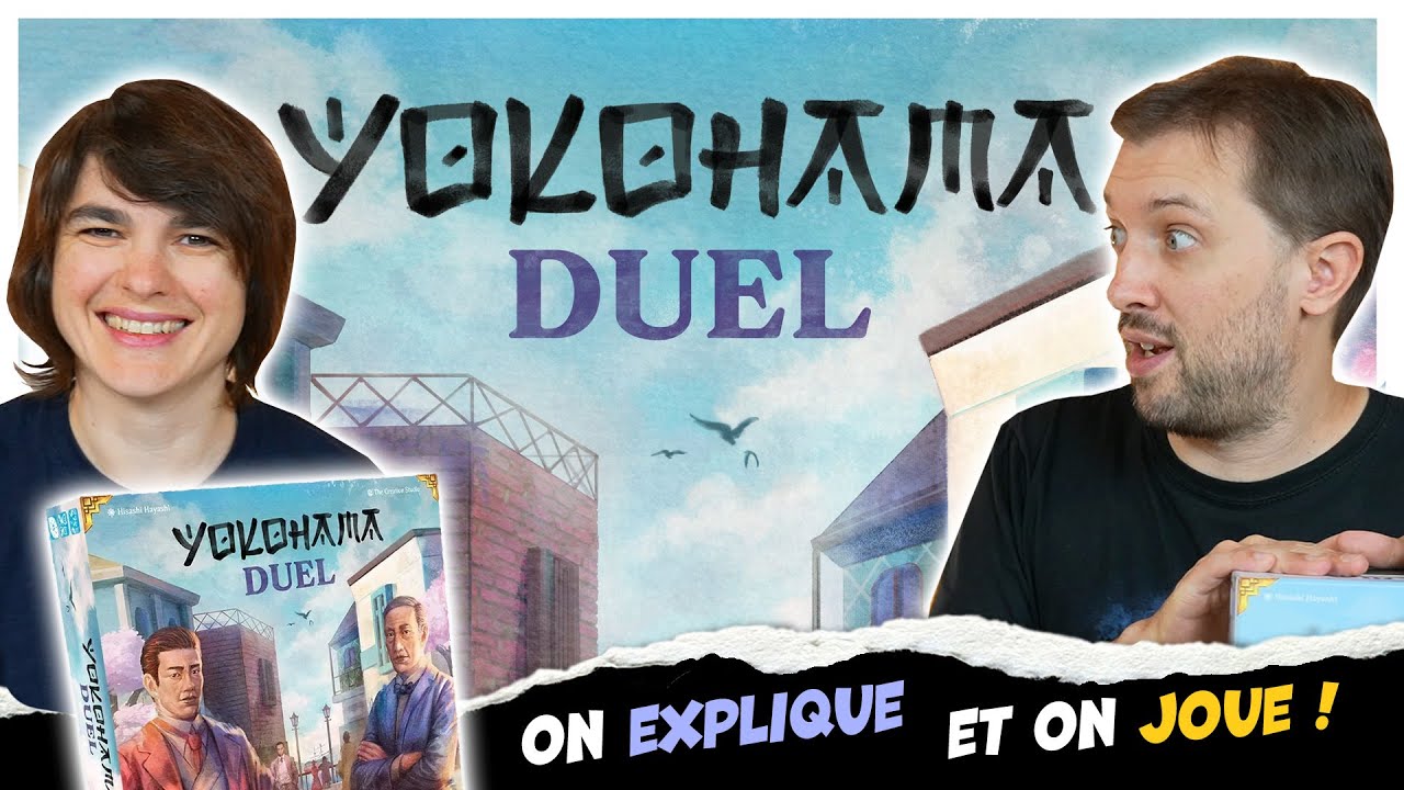 Yokohama Duel, On explique et on joue