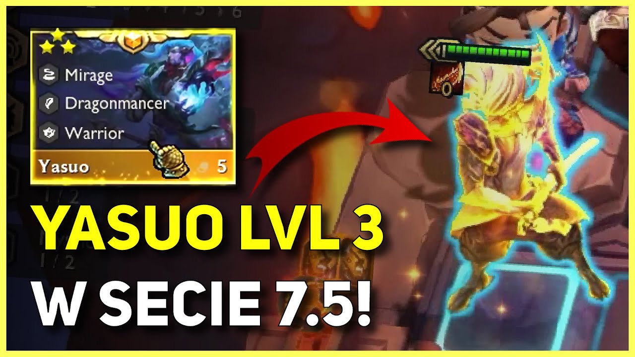 ZROBIŁEM YASUO 3 ⭐⭐⭐ ALE... | Teamfight Tactics Set 7.5