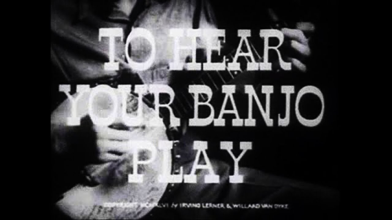 Pete Seeger: To Hear Your Banjo Play (1947)