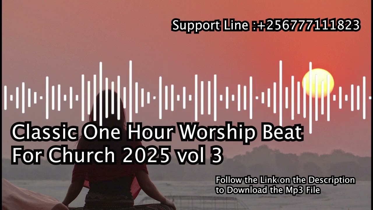 Classic One Hour Worship Beat For Church 2025 vol 3 