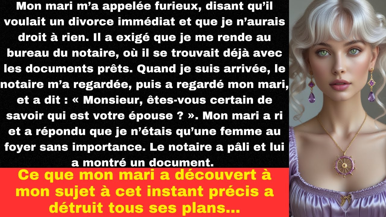 Mon mari m’a appelée furieux, disant qu’il voulait un divorce immédiat et que je n’aurais droit à...