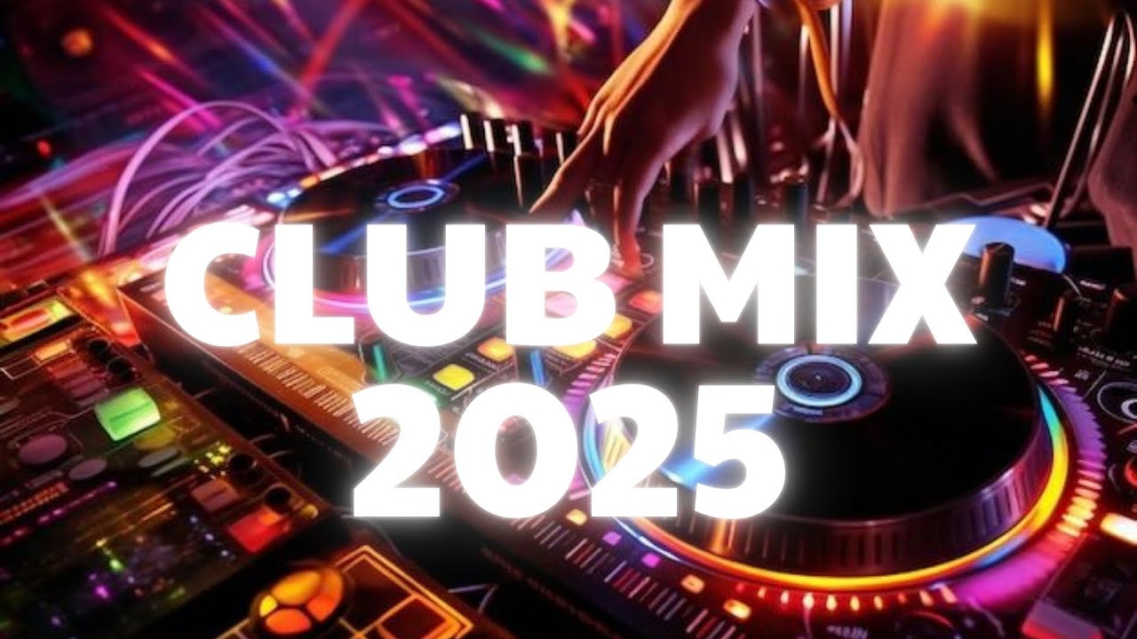 Hit Remixes 2025 | Your Ultimate Party Playlist!