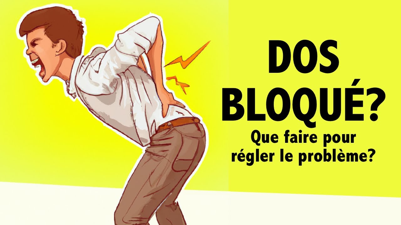 QUE FAIRE lorsque son DOS est BLOQUÉ?
