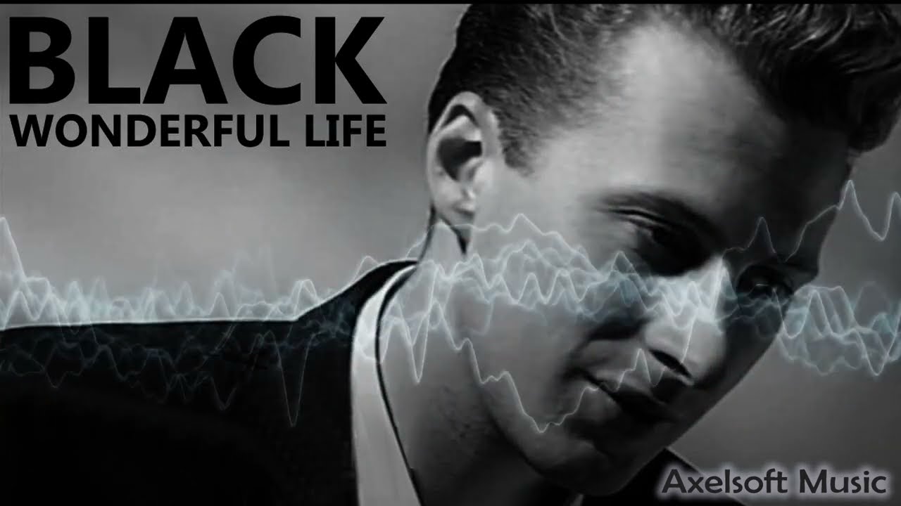 Black - "Wonderful Life" (Axelsoft MiXmas Remix)