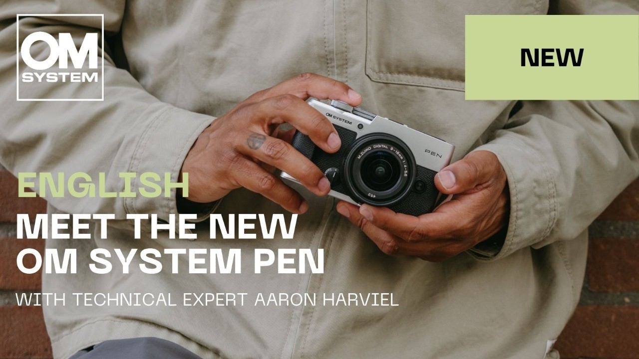 English | Meet the new OM SYSTEM PEN &ndash; Live Talk with Aaron