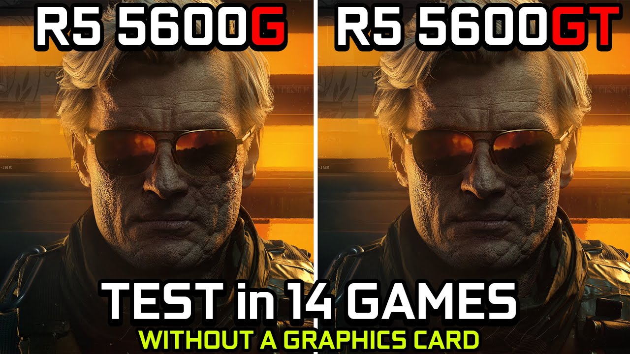 Ryzen 5 5600G vs Ryzen 5 5600GT - Test in 14 Games