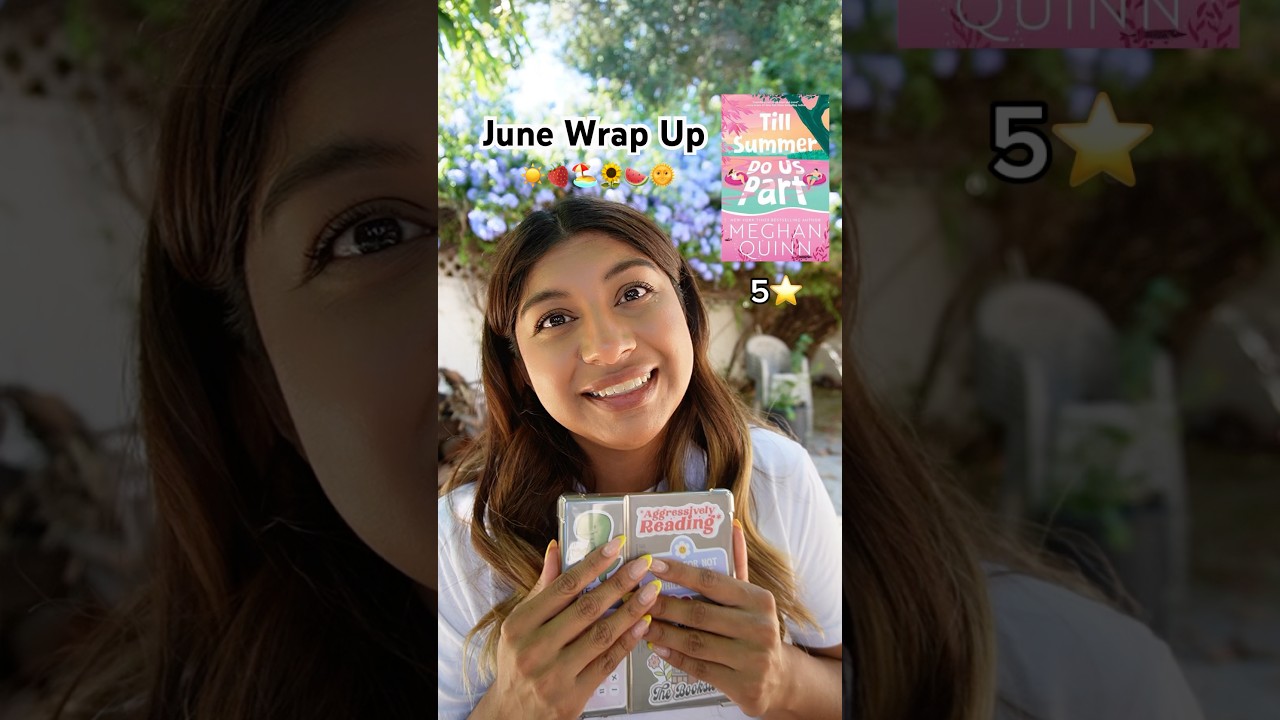 June Reading Wrap Up&nbsp;📚 Quick Thoughts + Star Ratings for Every Book I Read #readingrecap #BookTube