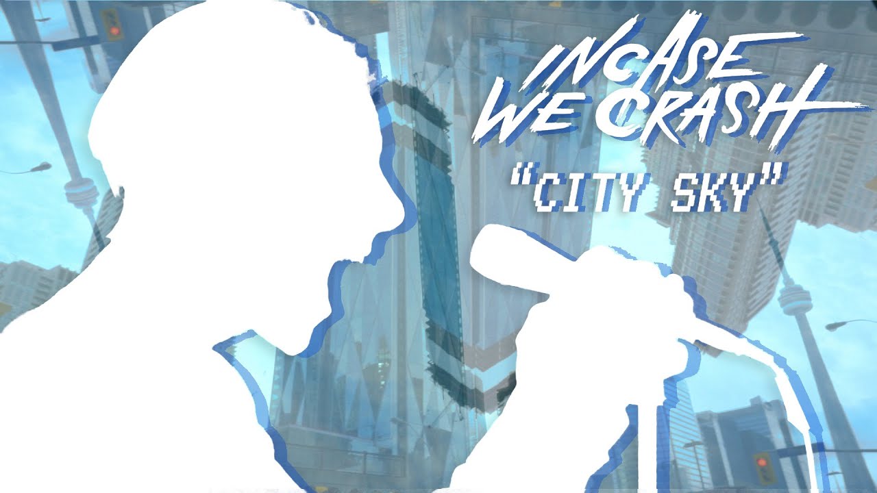 Incase We Crash - City Sky (Official Music Video)