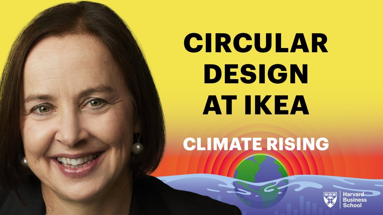 Climate Rising: How IKEA Designs for Circularity with Chief Sustainability Officer Karen Pflug
