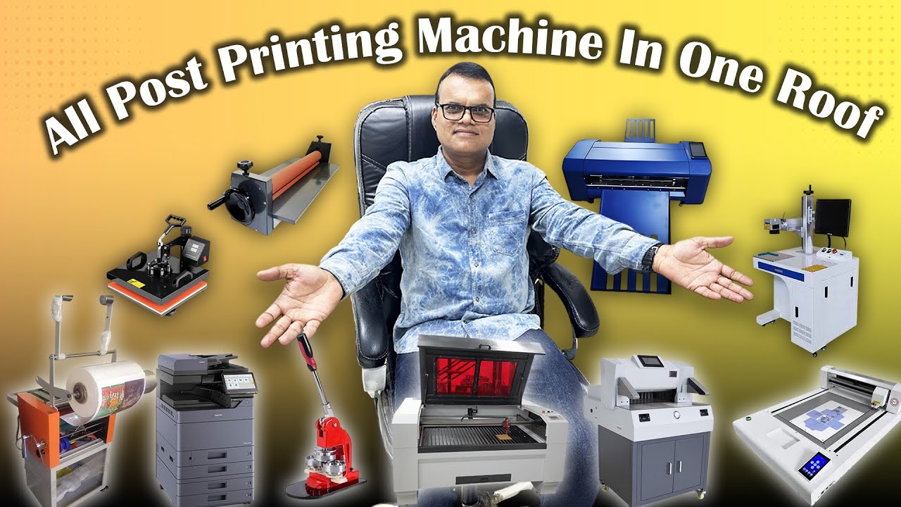 All Post Printing Machine In One Roof
