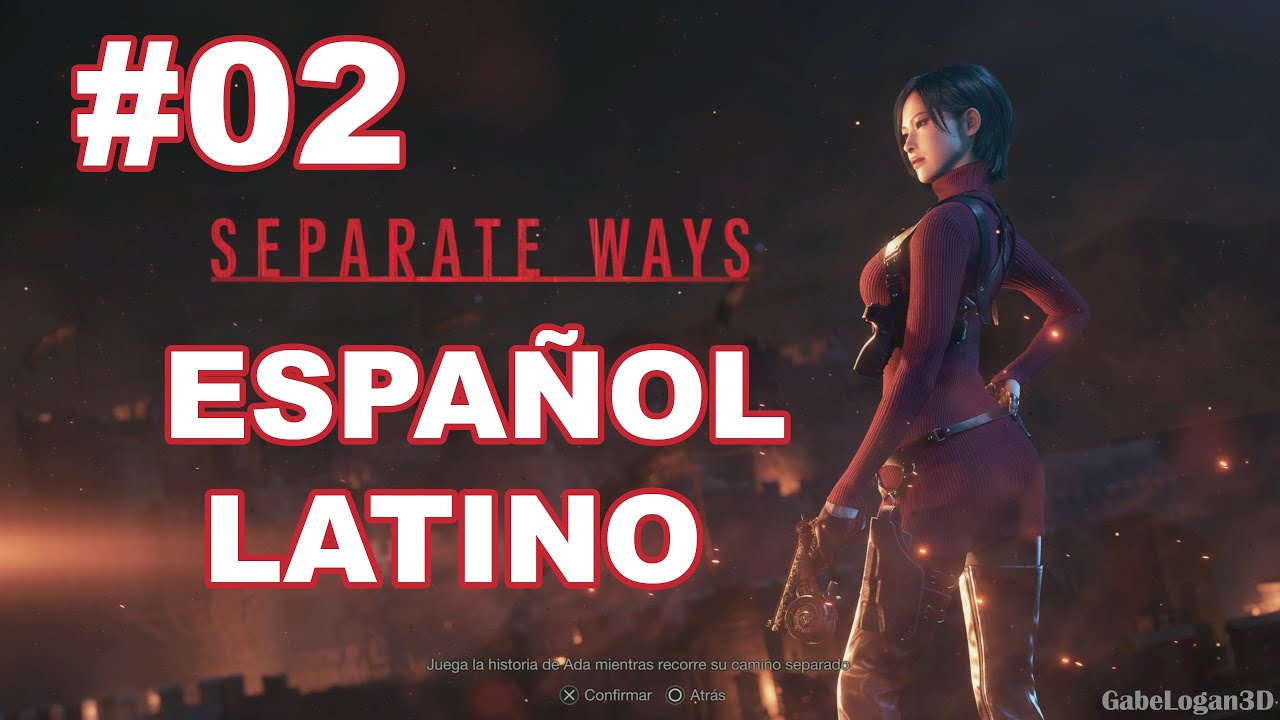 Resident Evil 4 Remake / Separate Ways / Español Latino / Parte 2