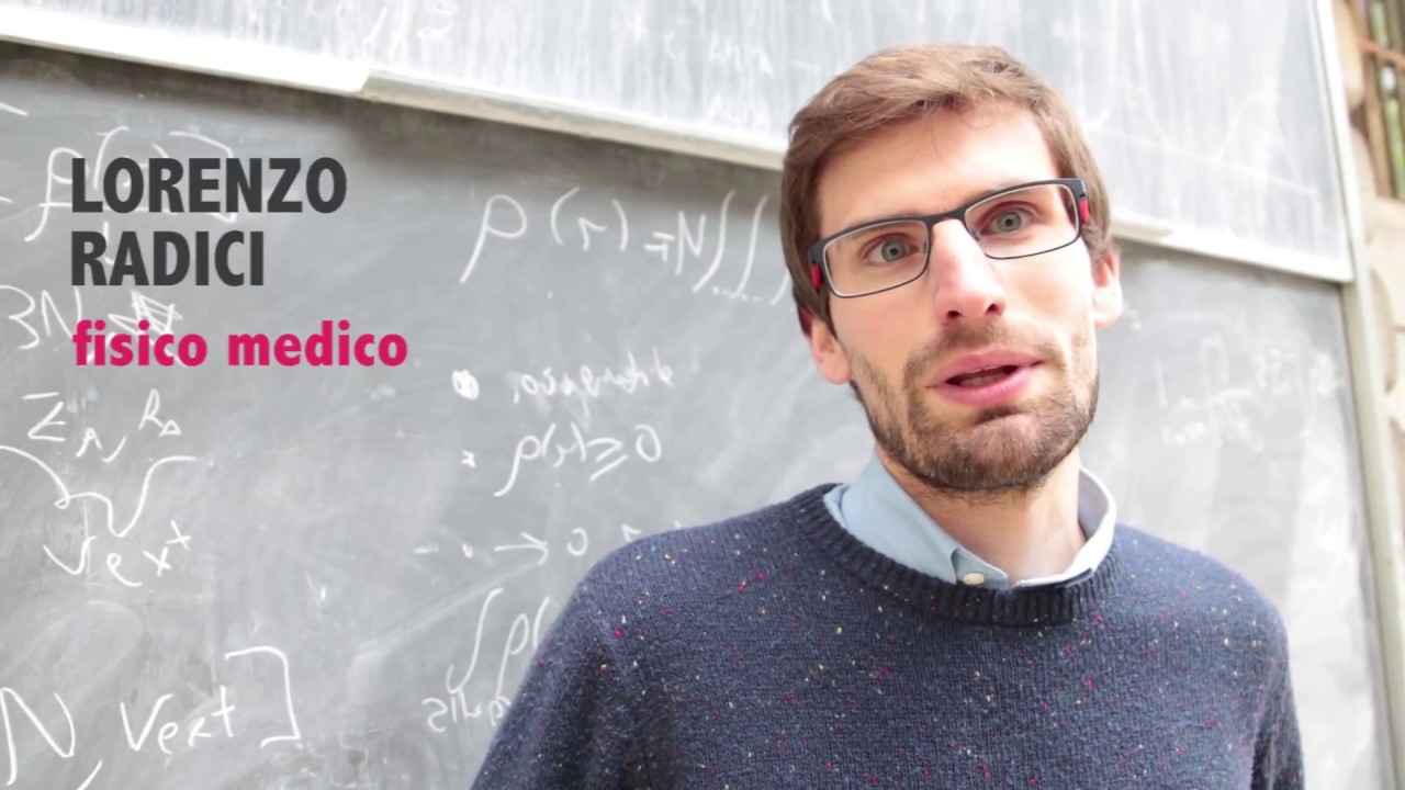 Che cosa ci fa un fisico in ospedale? Ce lo racconta Lorenzo Radici