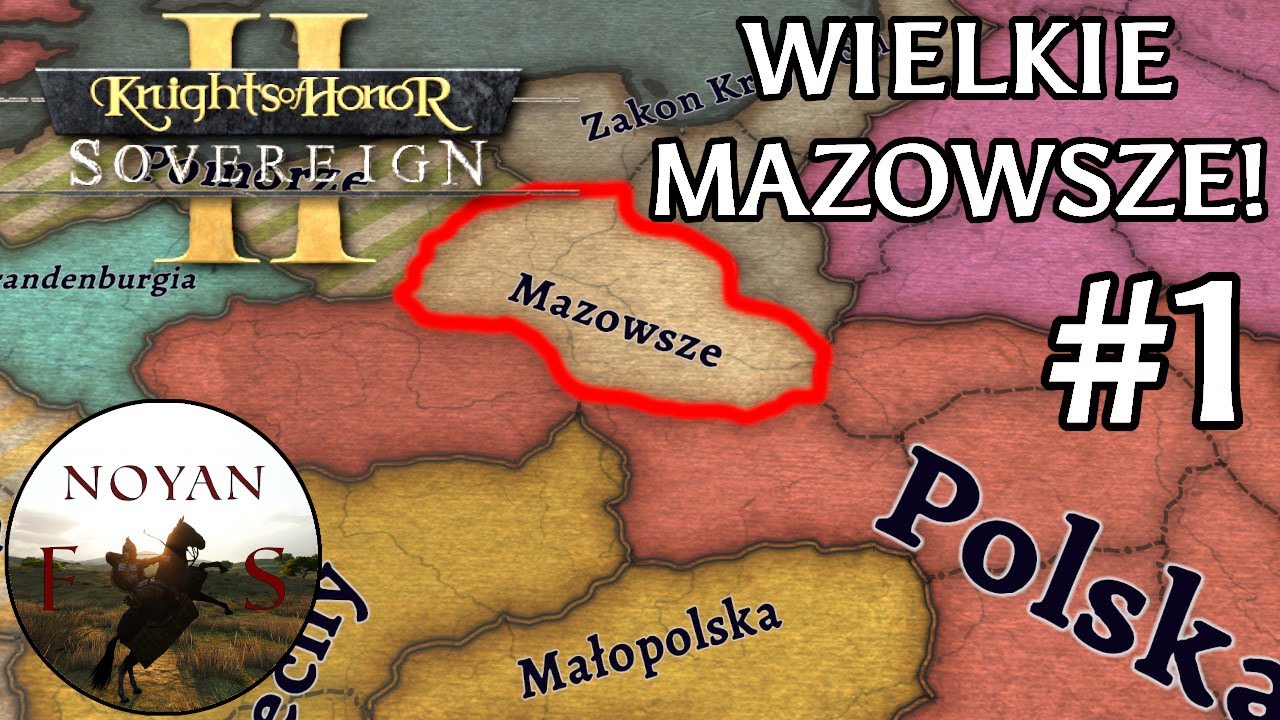 Zagrajmy w Knights of Honor II - Nowy Średniowieczny RTS! (Potężne Polskie Mazowsze) | #1