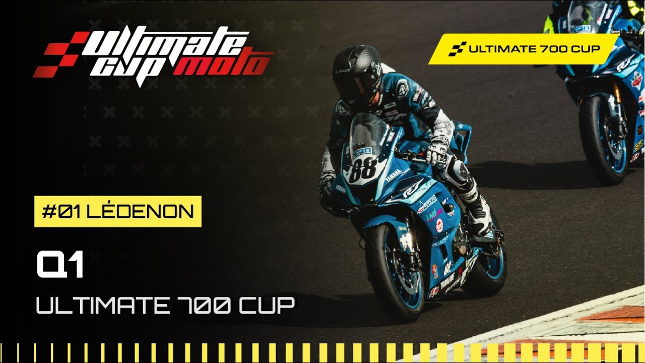 EN DIRECT | ULTIMATE 700 CUP - R1 LEDENON | QUALIFICATIONS 1