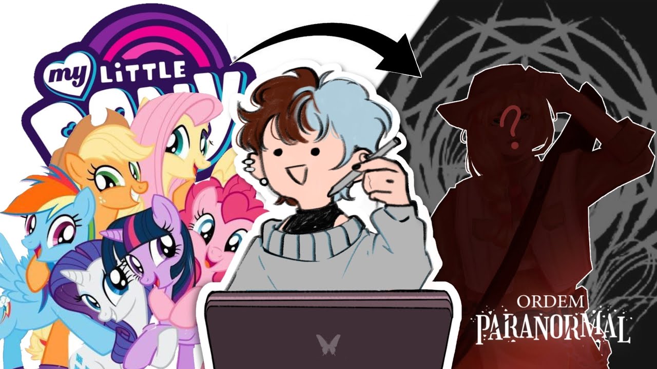 E se as personagens de My Little Pony fossem agentes de Ordem Paranormal? | pt. 2