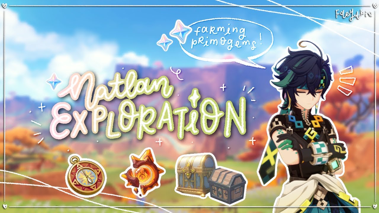 ⊹ ࣪ ˖ explore natlan with me | cozy genshin gameplay ⋆౨ৎ˚⟡˖ ࣪