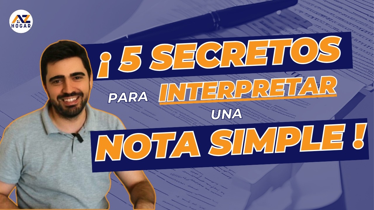 ¿Qué aparece en una Nota Simple de una Vivienda?🏡🔍