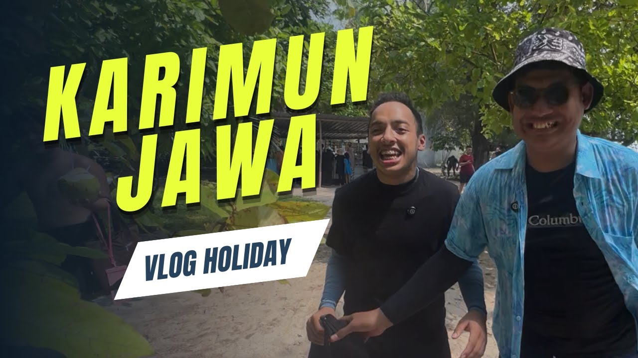 KARIMUN JAWA - KETEMU BULE ITALY