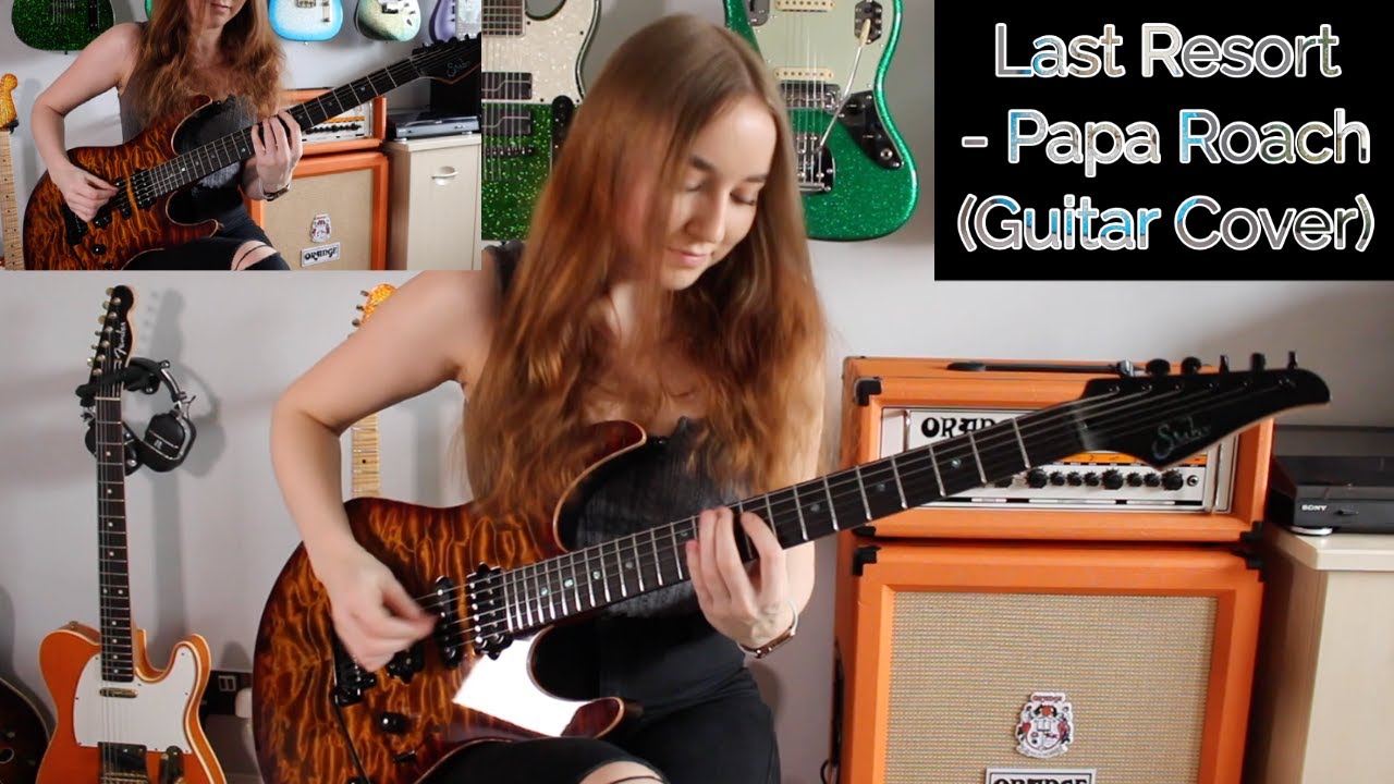 Last Resort - Papa Roach (Guitar Cover)