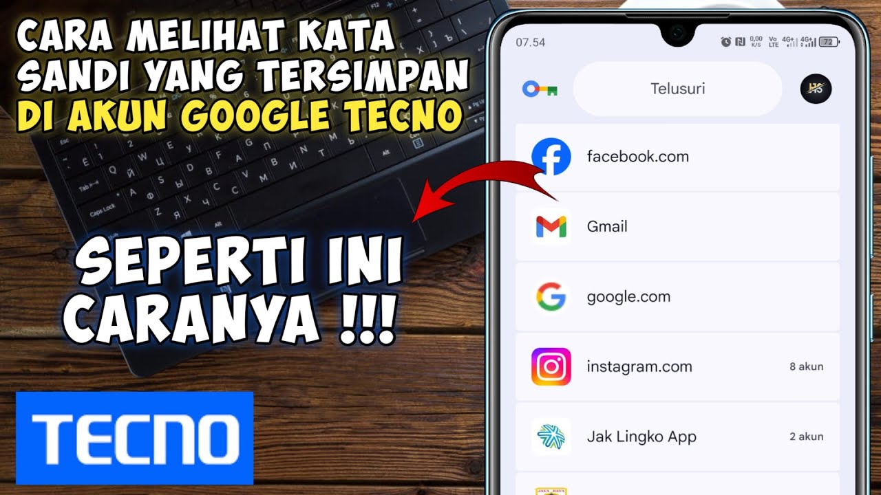 Cara Melihat Kata Sandi Yang Tersimpan Di Akun Google Hp Tecno