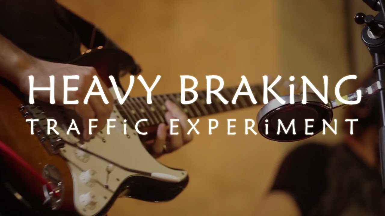 TRAFFiC EXPERiMENT - Heavy Braking [Live Session]