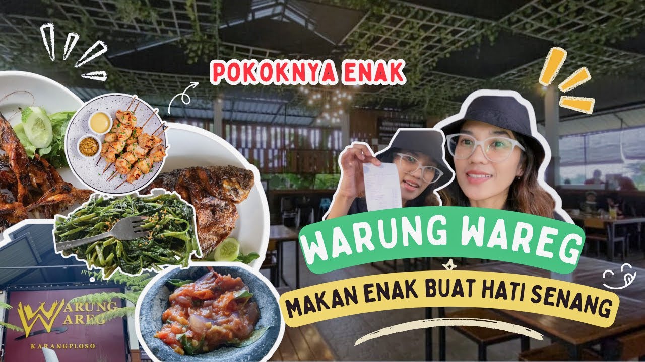 REKOMENDASI TEMPAT MAKAN DI MALANG YANG RAMAH KELUARGA | WARUNG WAREG BATU MALANG