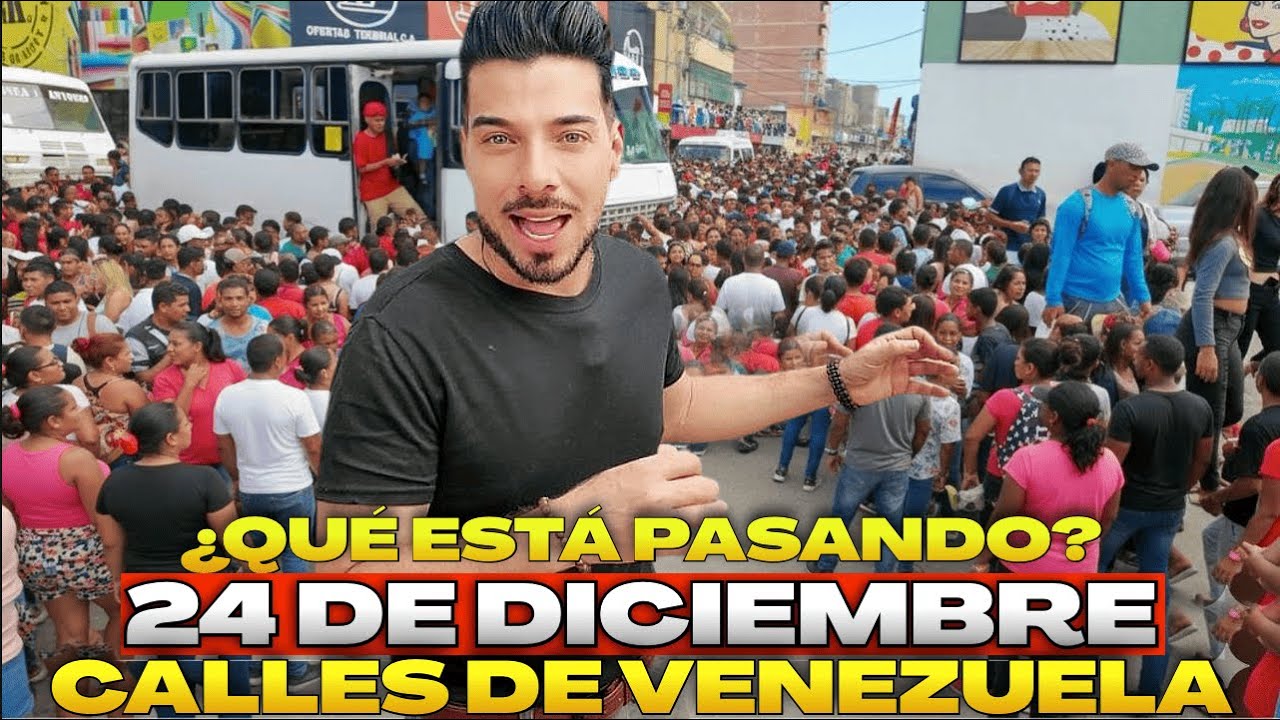 🔥EN CALIENTE Así están las CALLES HOY 24 DICIEMBRE en VENEZUELA