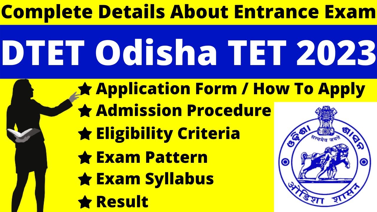 DTET Odisha ITI 2023 Full Details: Notification, Dates, Application, Syllabus, Pattern, Eligibility
