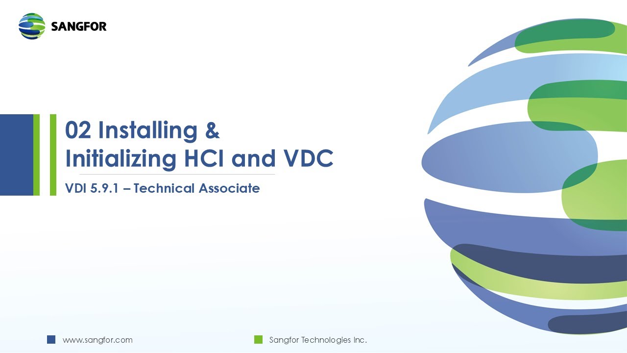 [ไทย] EP02 Installing&Initializing HCI and VDC, SANGFOR VDI v5.9.1 Associate 2024