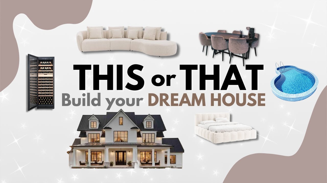 THIS OR THAT 🏡 Build Your Dream House!